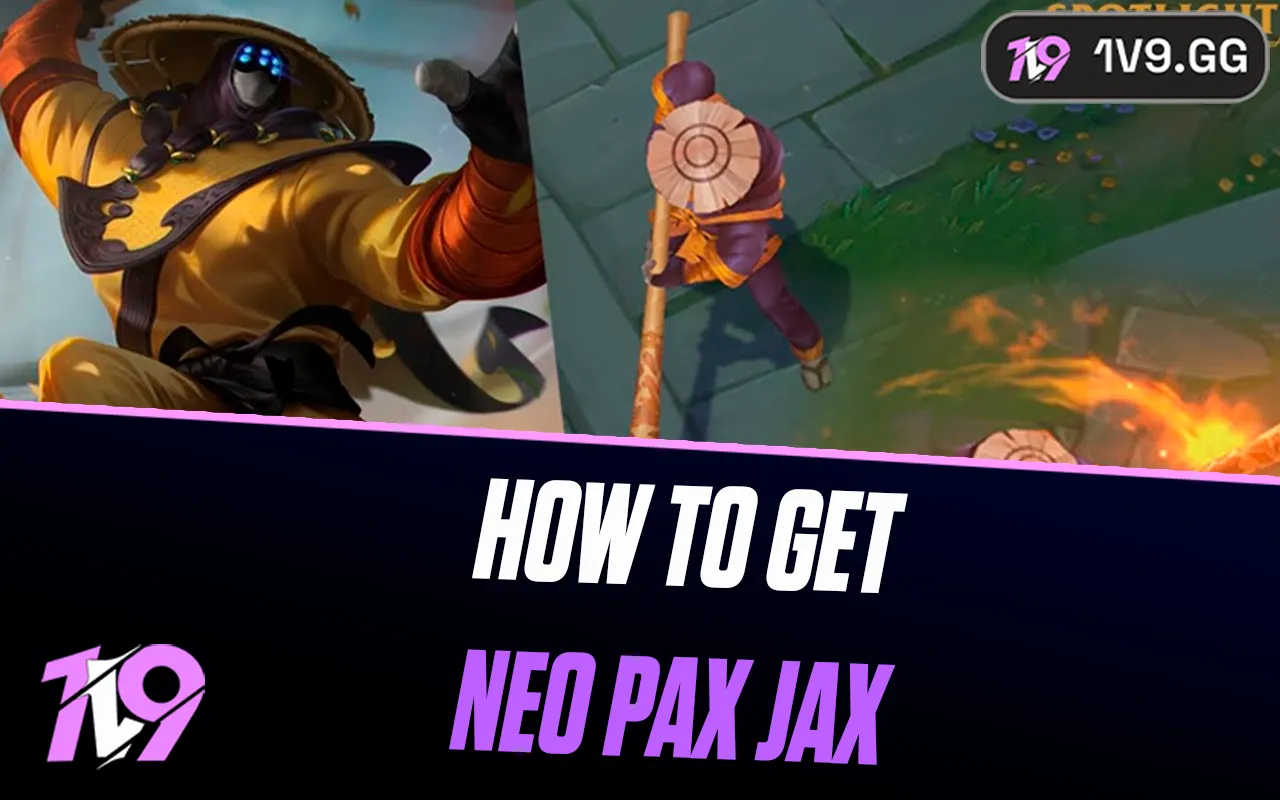 How to Get Neo Pax Jax in League of Legends (2026)